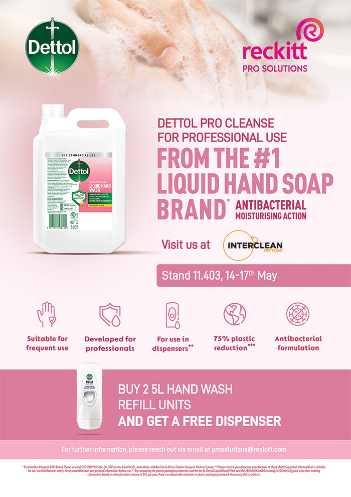reckitt pro solutions - for professional use. Visit us at Interclean Amsterdam, Stand 11.403, 14-17th May