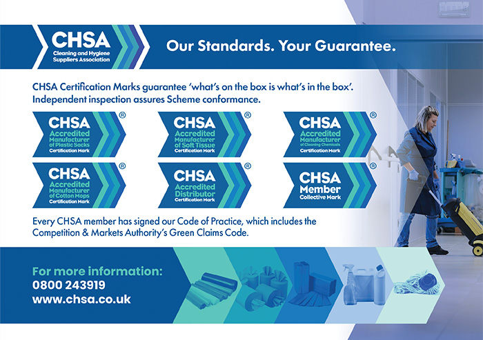 Cleaning & Hygiene Suppliers Association (CHSA) - our standards, your guarantee