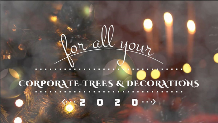 Corporate Trees & Decorations 2020
