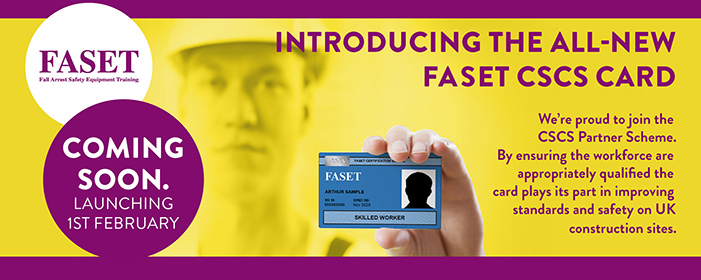 FASET-CSCS Partnership Offers Benefits For At-Height Workers