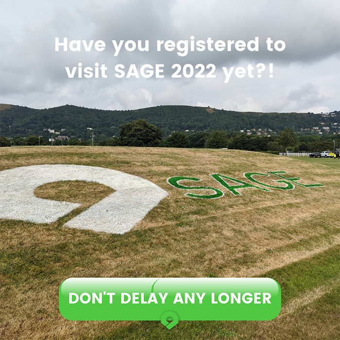 Visitor registration for SAGE 2022 is now open - have you registered SAGE 2022 yet