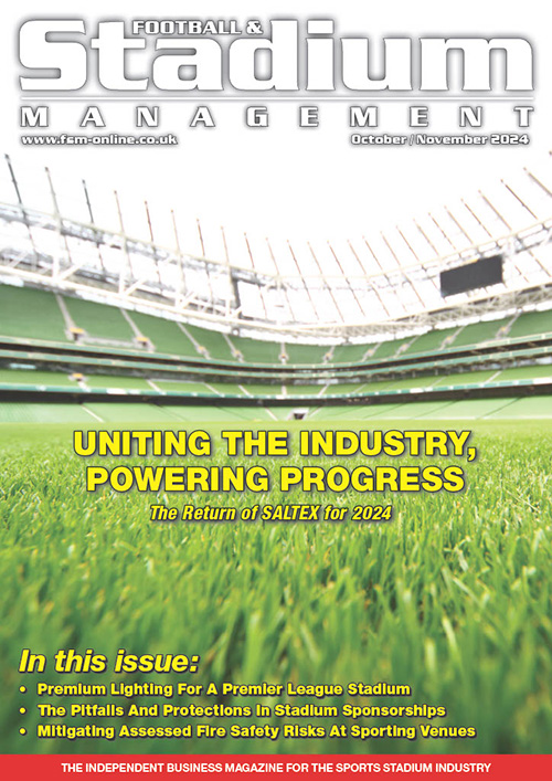 Football & Stadium Management (FSM) October / November 2024 front cover